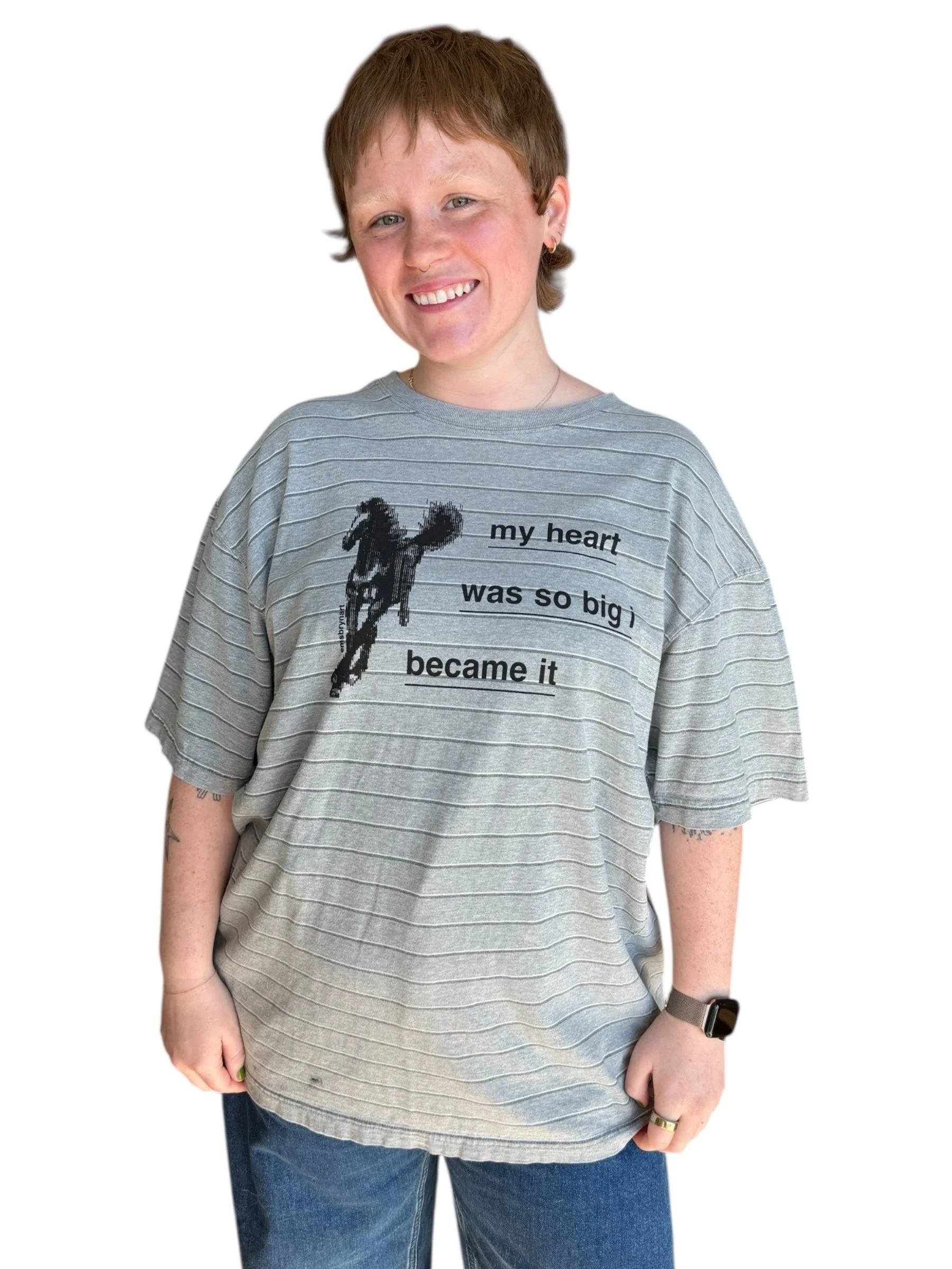 my heart was so big I became it tee - xl