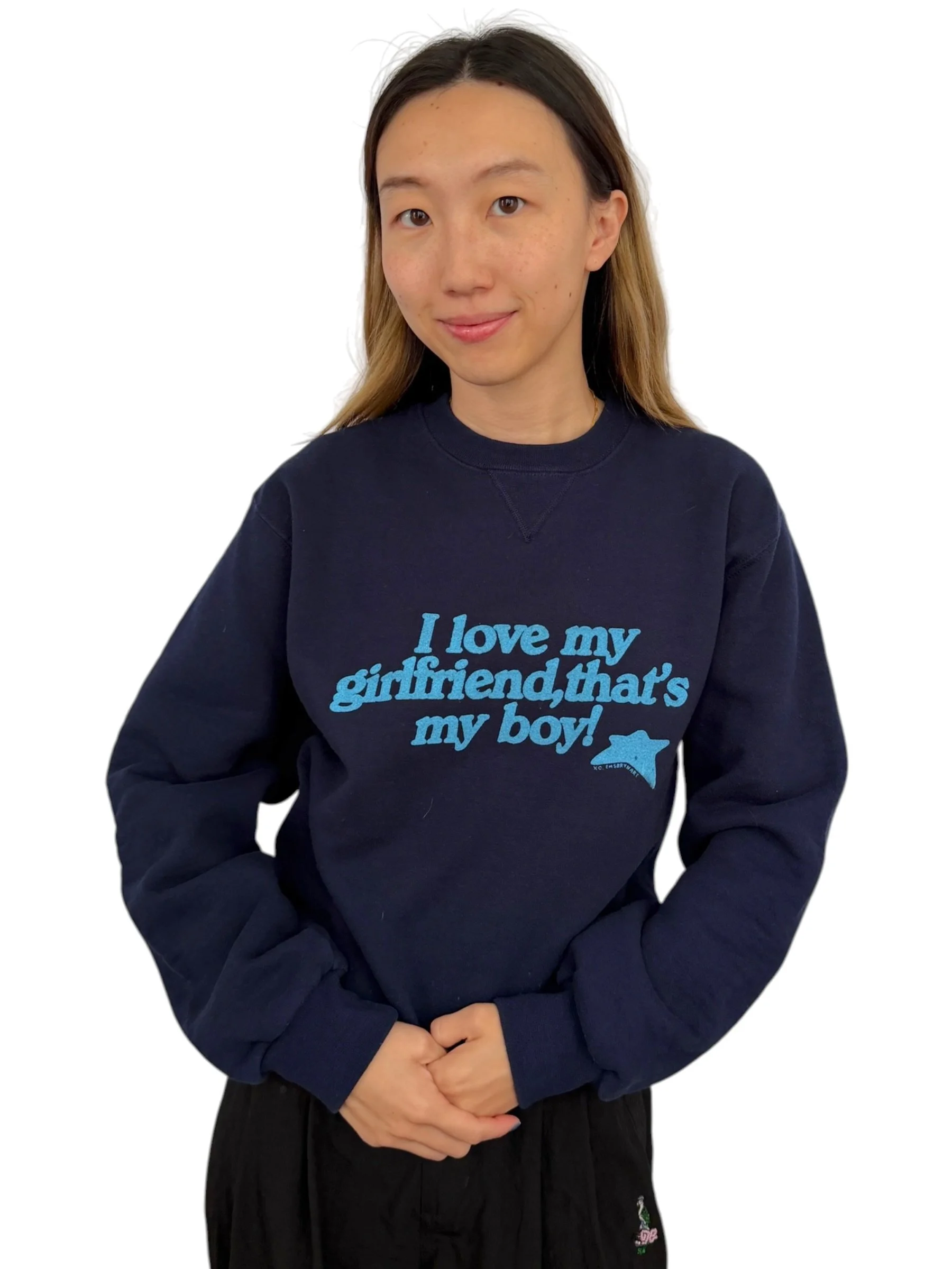 I Love My Girlfriend, That's My Boy! Sweatshirt - S
