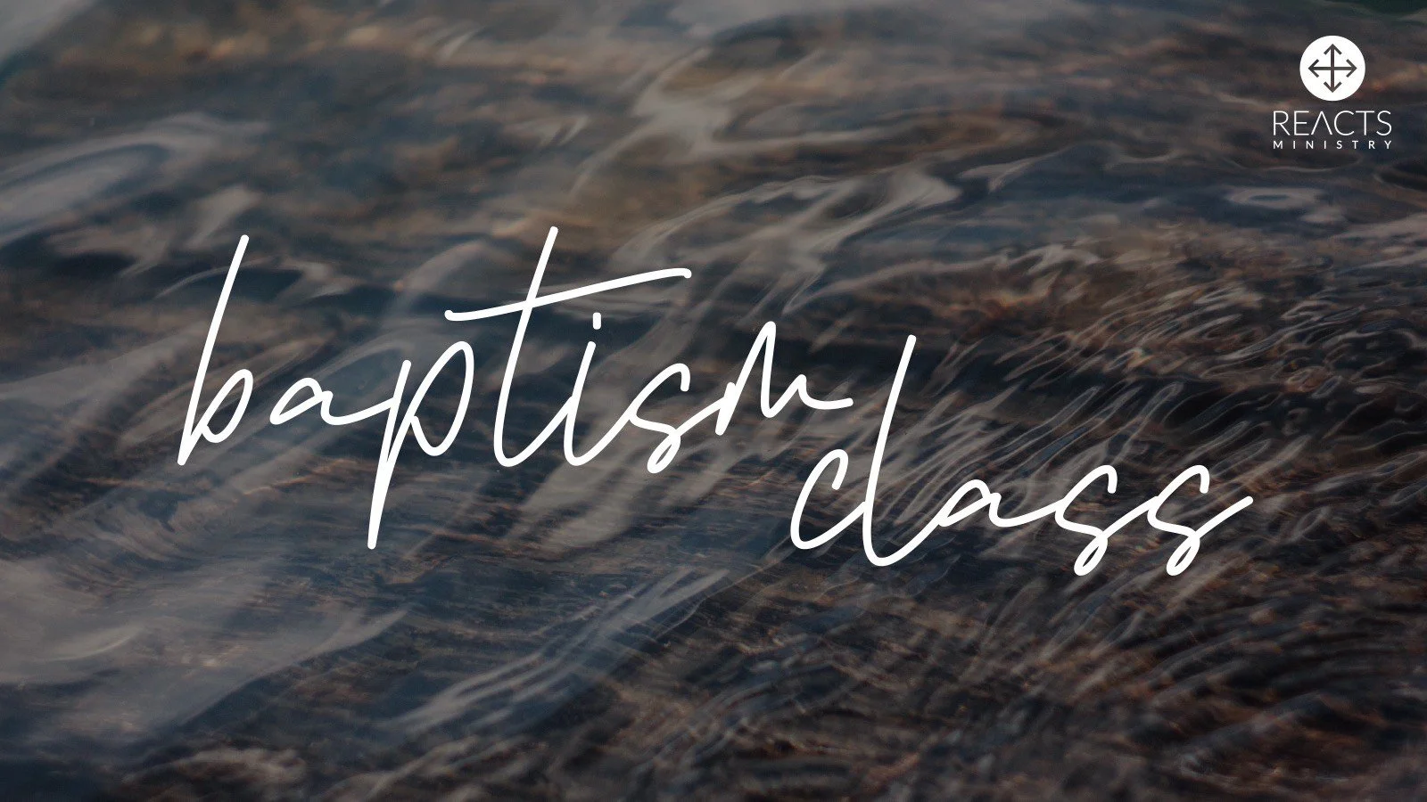 Baptism Class