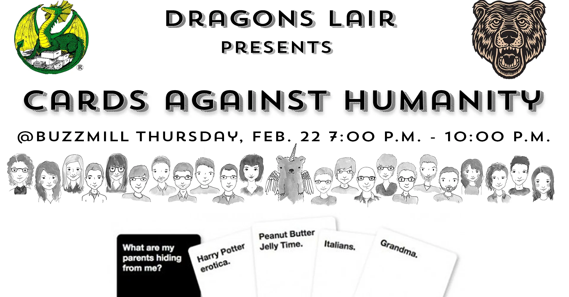 Buzz Mill & Dragon’s Lair Present “Cards Against Humanity” Game Night