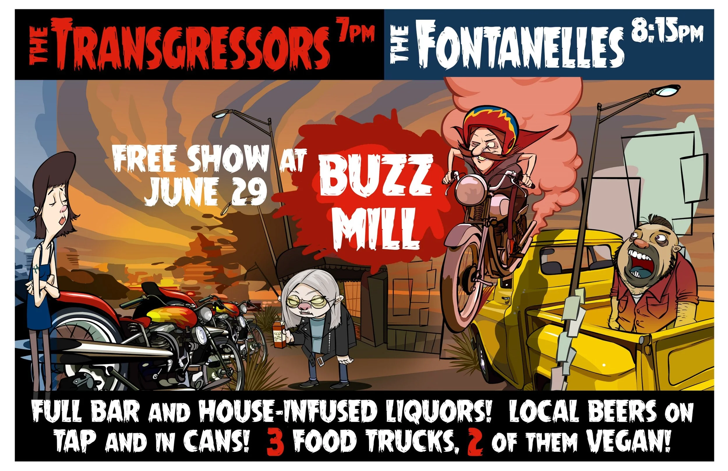 The Fontanelles and Transgressors at Buzz Mill