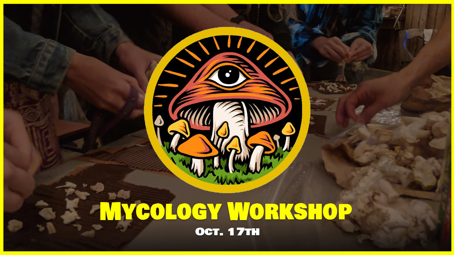 Mycology Workshop