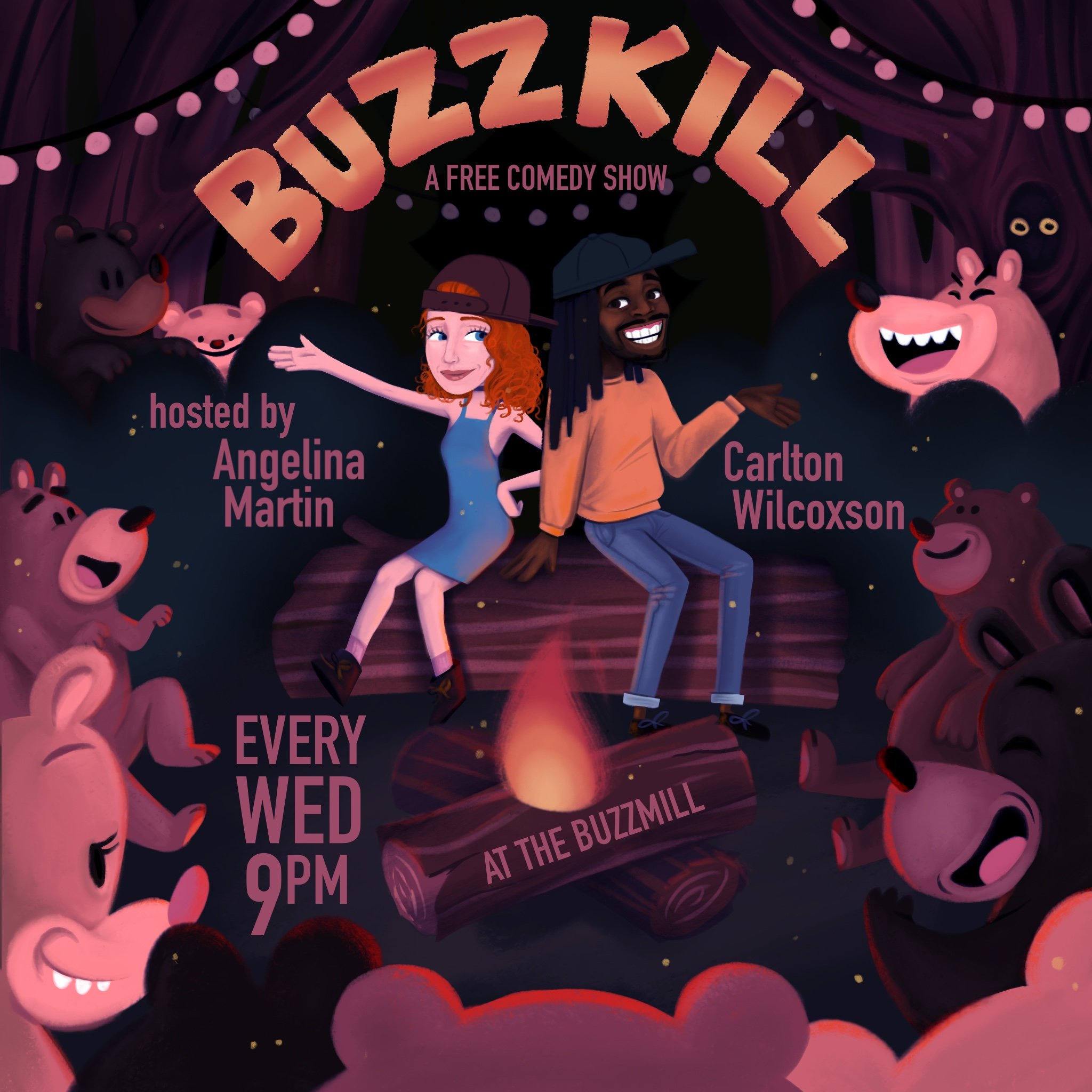 Buzzkill Cast Events — Buzz Mill