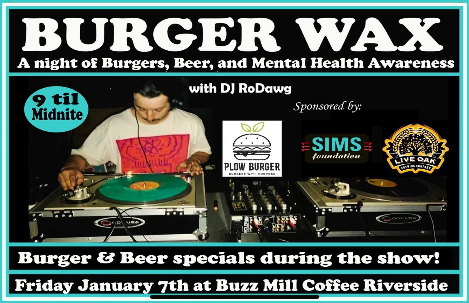 Burger Wax Benefiting SIMS Foundation
