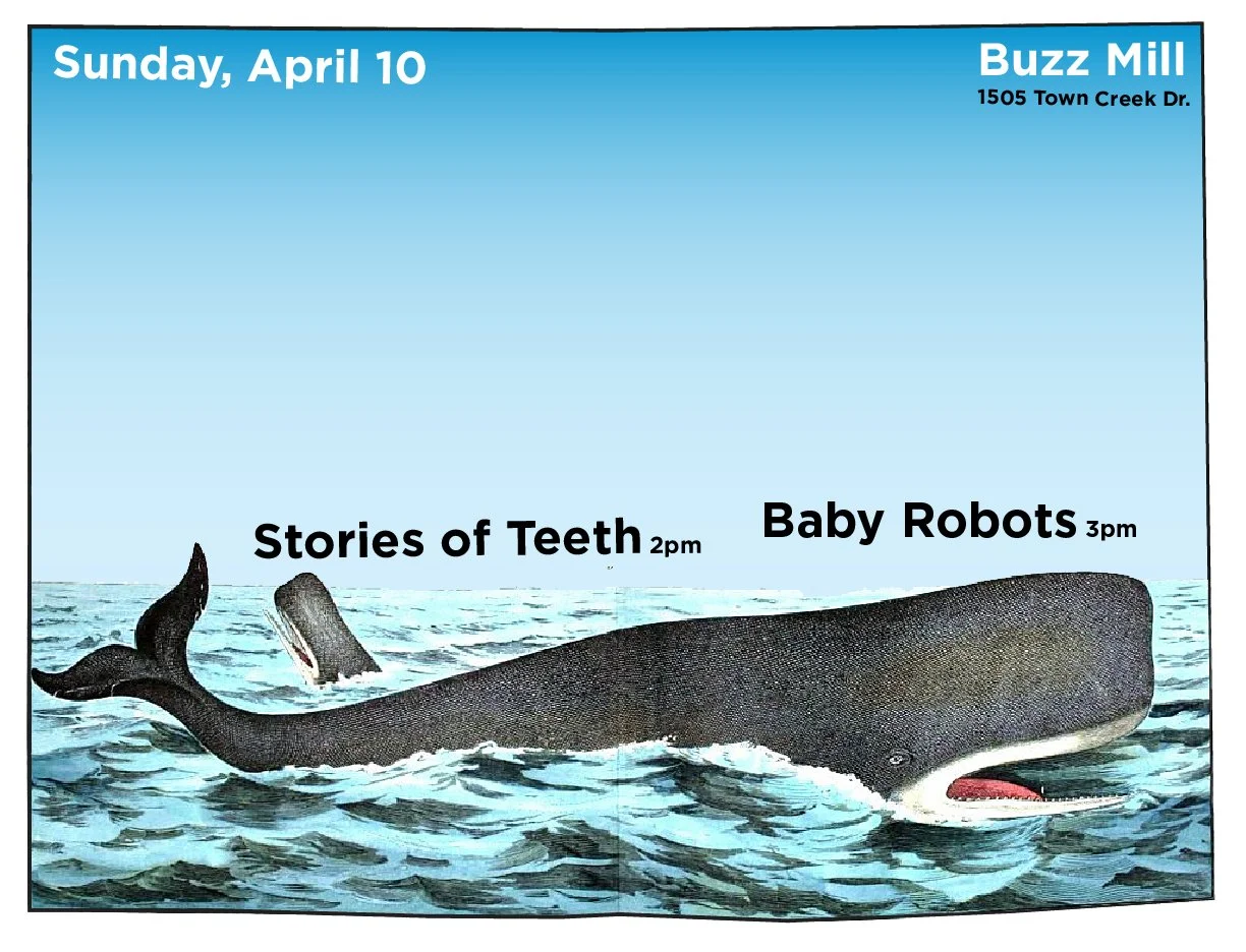 Live Music w/ Baby Robots &amp; Stories of Teeth 