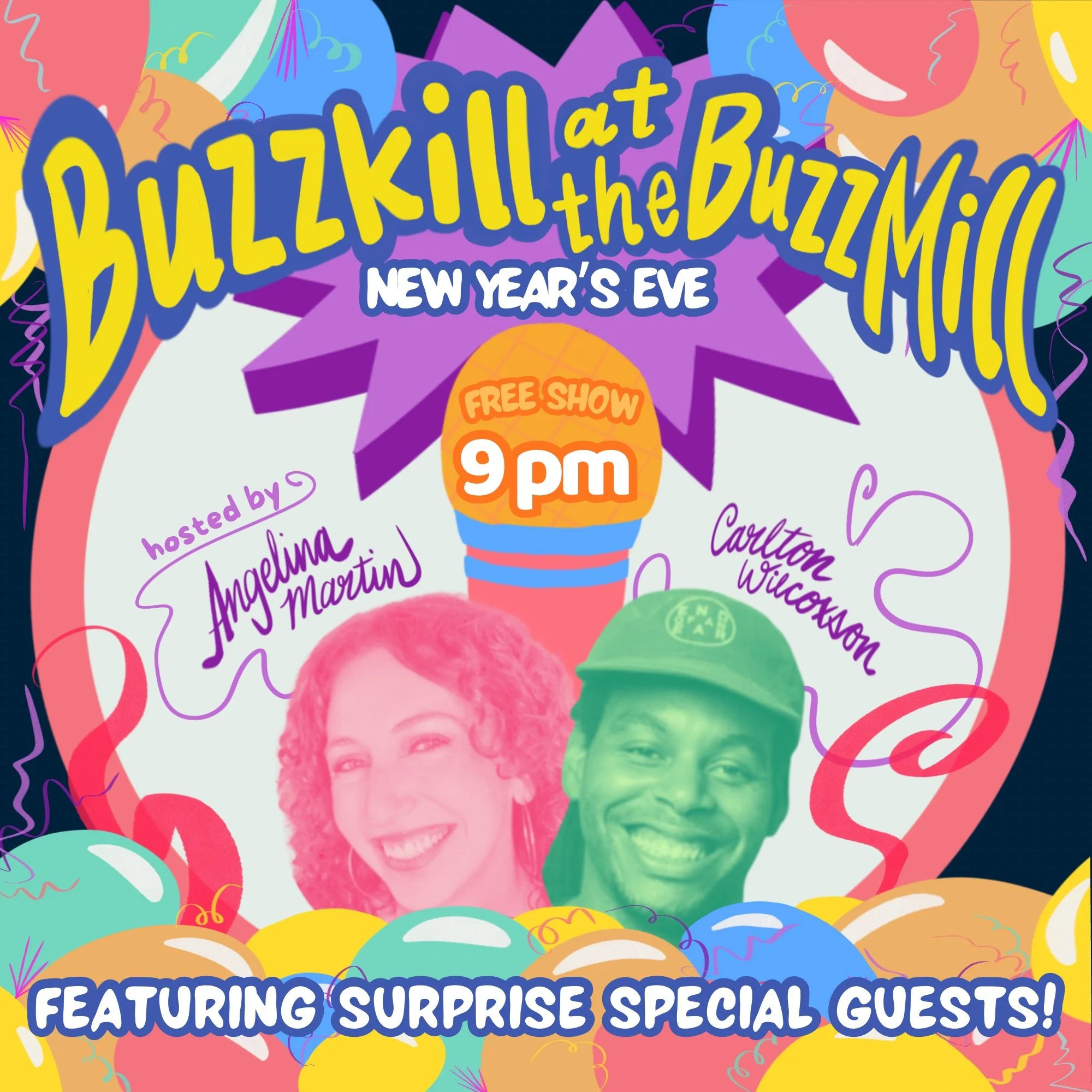 Buzz Kill Comedy: New Year's Eve!