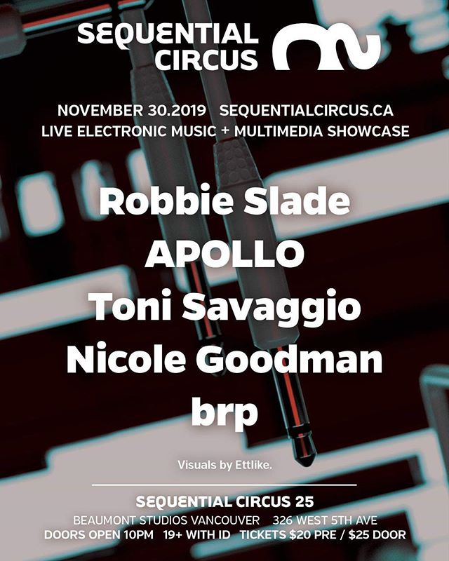 Two weeks from tonight! Sequential Circus 25 hits the Beaumont! Quality all-live electronic music performances!
.
Tix link in bio.
.
#themusicyouneedtohear #vancouver #techno #ambient #westcoastbass #yvr #techno #livemusic