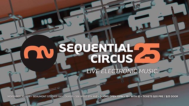 Tonight! SC25 lands at The Beaumont, trailing the tones, textures, and rhythm of its vital legacy supporting live electronic music in Vancouver. Proper is proud to help bring you the 25th edition of Sequential Circuits events. .
SC25 features five un