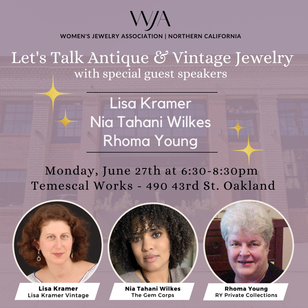 Let's Talk Antique and Women's Jewelry ~ Hosted by WJA