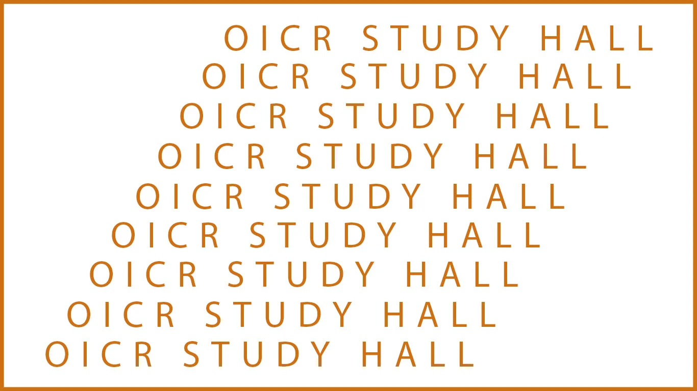 OICR Study Hall 