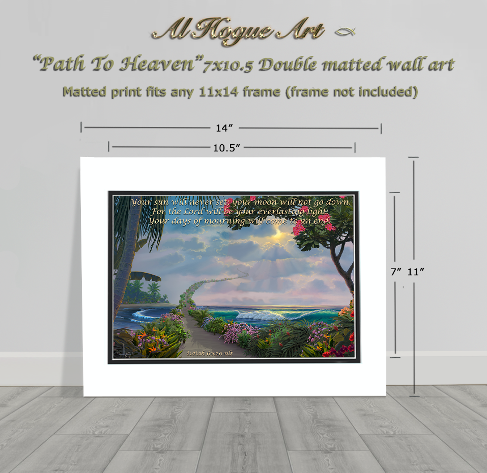 Path to Heaven matted 7x10.5 scripture print to fit 11x14 frame lifestyle.png