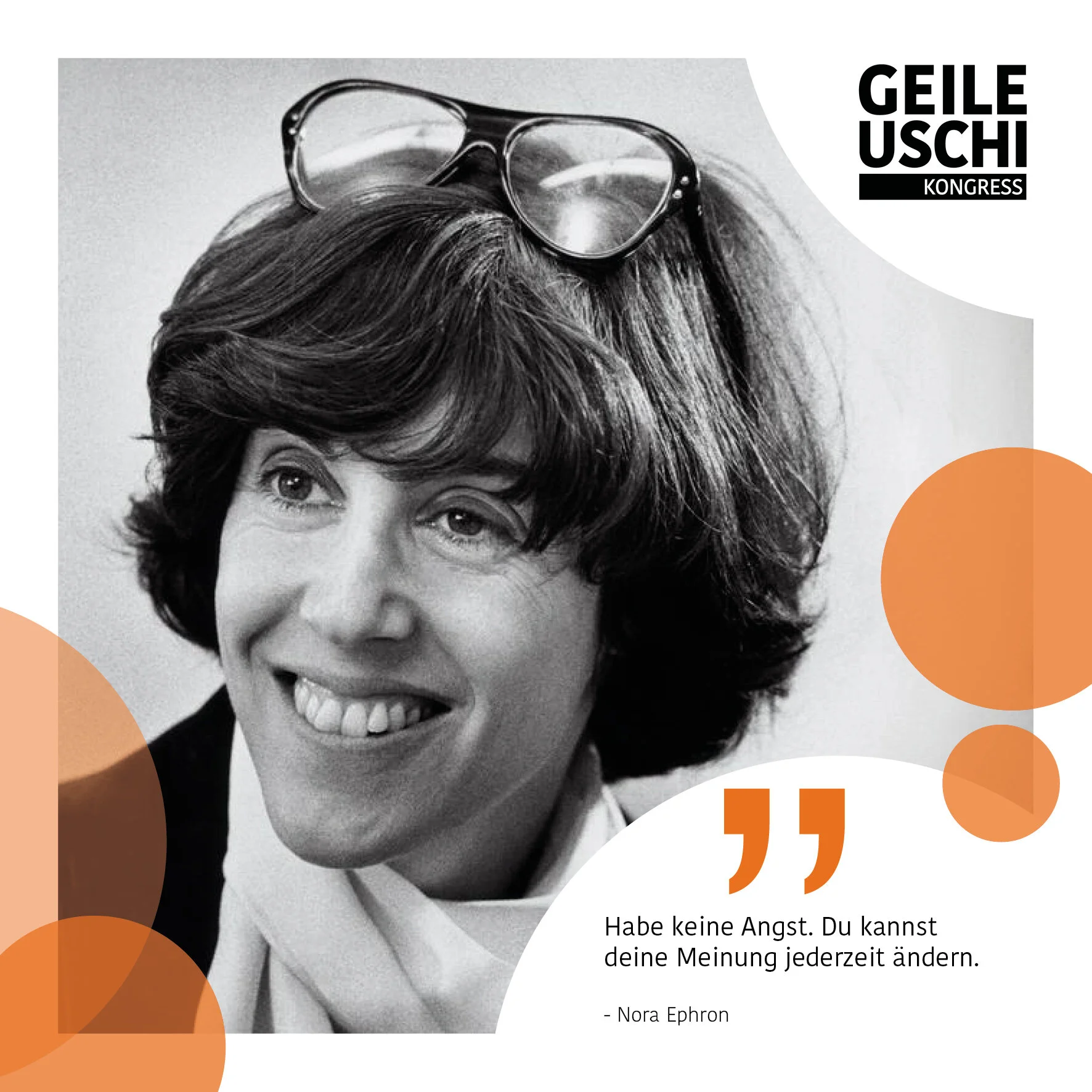 Drehbuchautorin Nora Ephron: Mach dich zur Heldin deines Lebens, nicht zum Opfer!