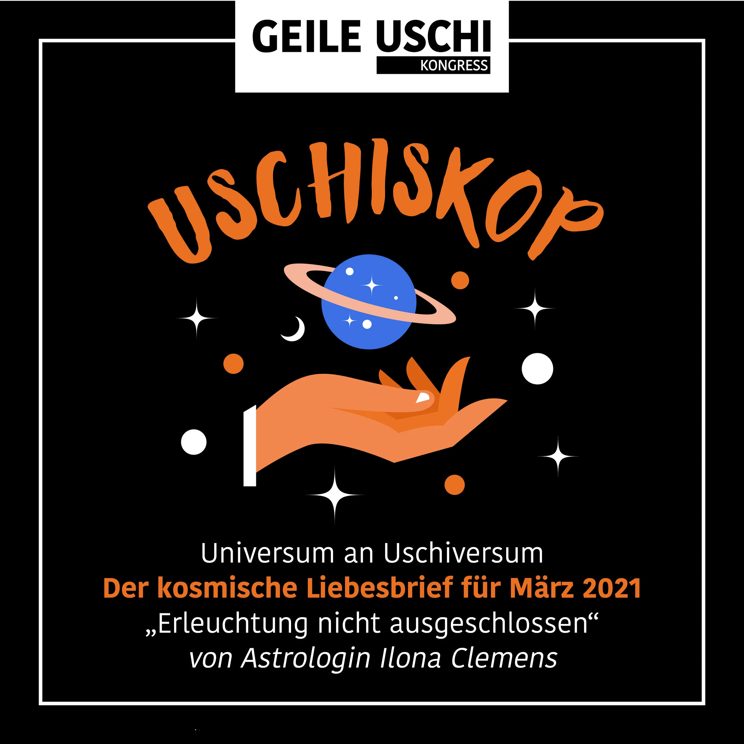 USCHISKOP März 2021: Erleuchtung nicht ausgeschlossen 