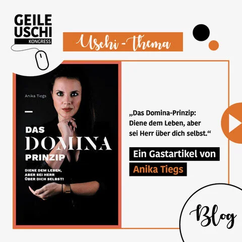 Mit dem Domina-Prinzip Herrschaft über sich selbst erlangen