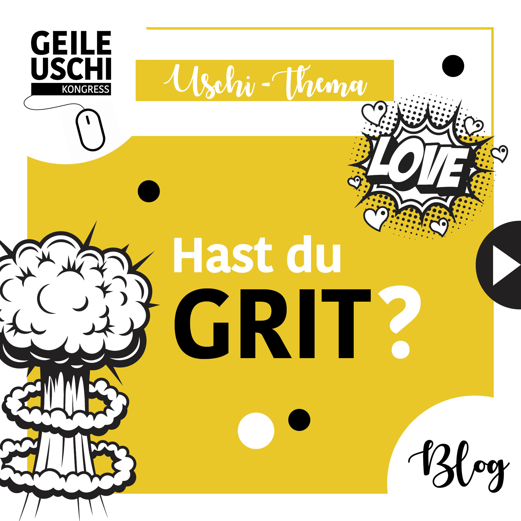 Hast du GRIT?