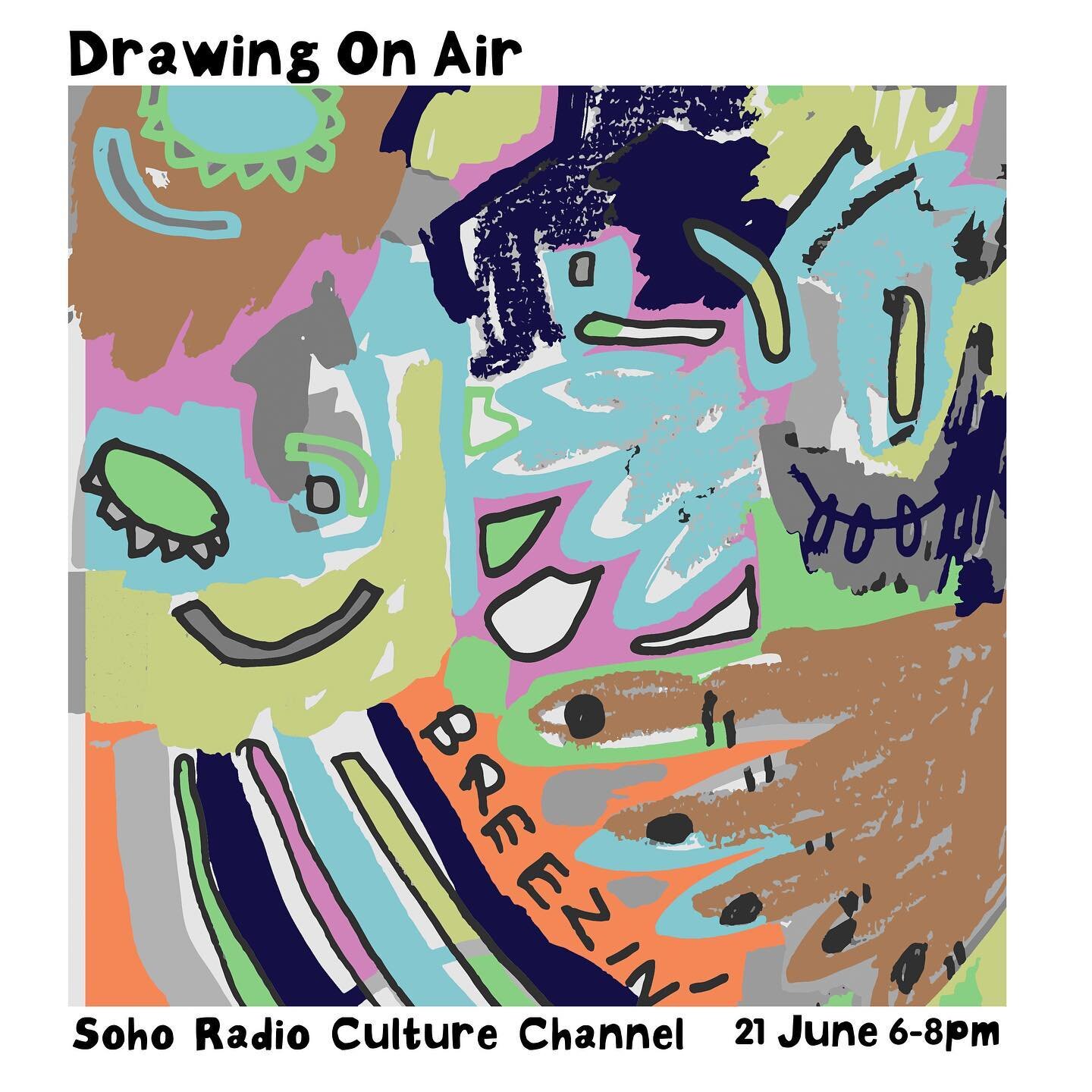 &lsquo;Drawing On Air&rsquo; this evening 6-8pm on @sohoradio culture channel. Tune in! Listen and Draw! Playing music by Lee Scratch Perry, Steve Reich, Beverly Glenn-Copeland, Aretha Franklin, Arthur Verocai and many more!