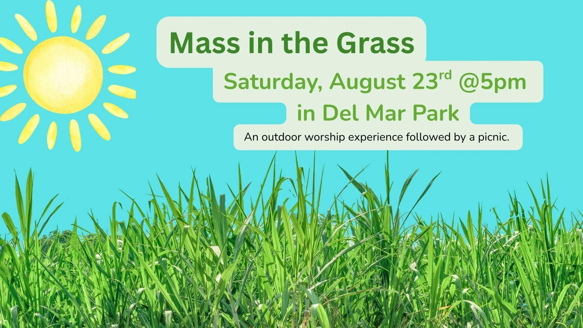 Mass in the Grass