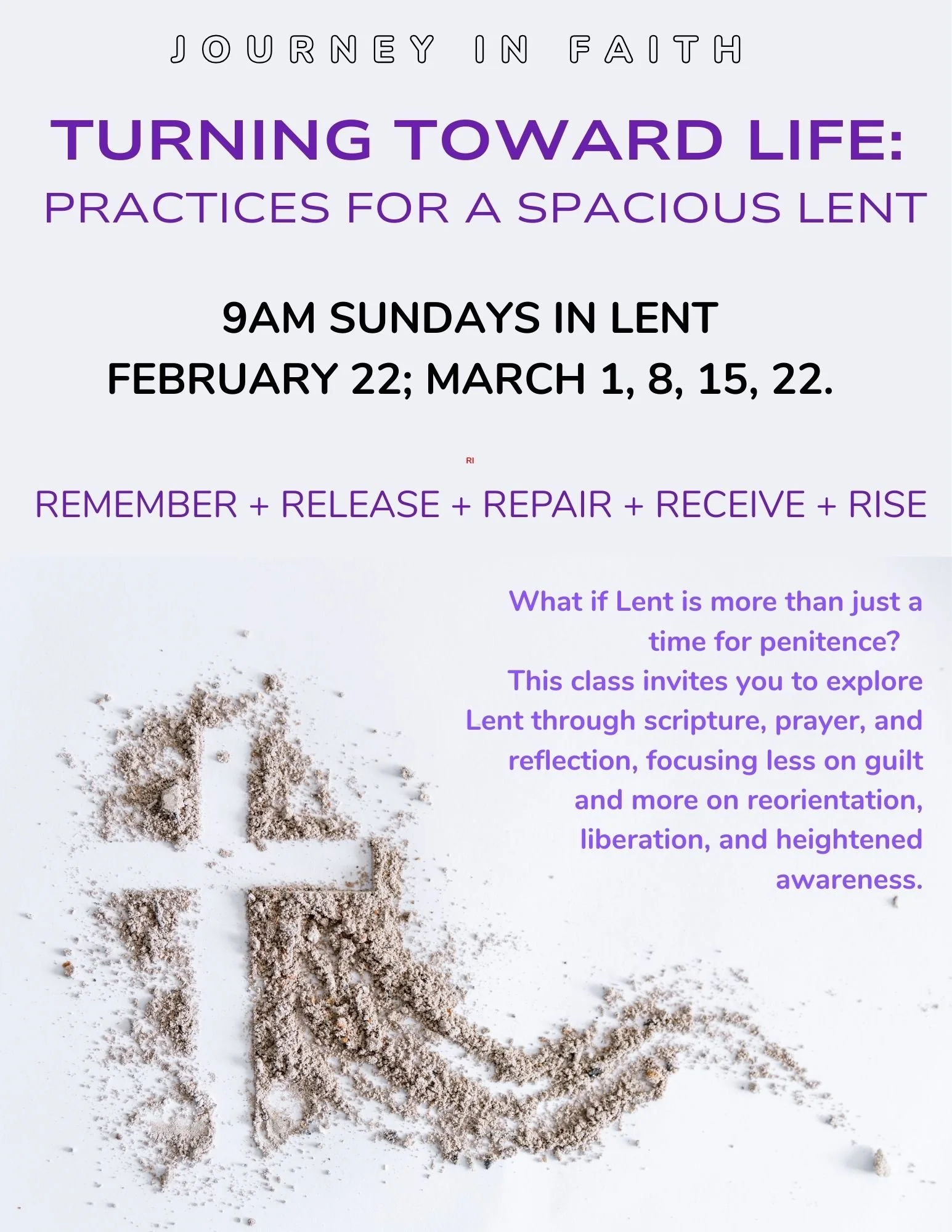 Turning Towards Life: Practices for a Spacious Lent