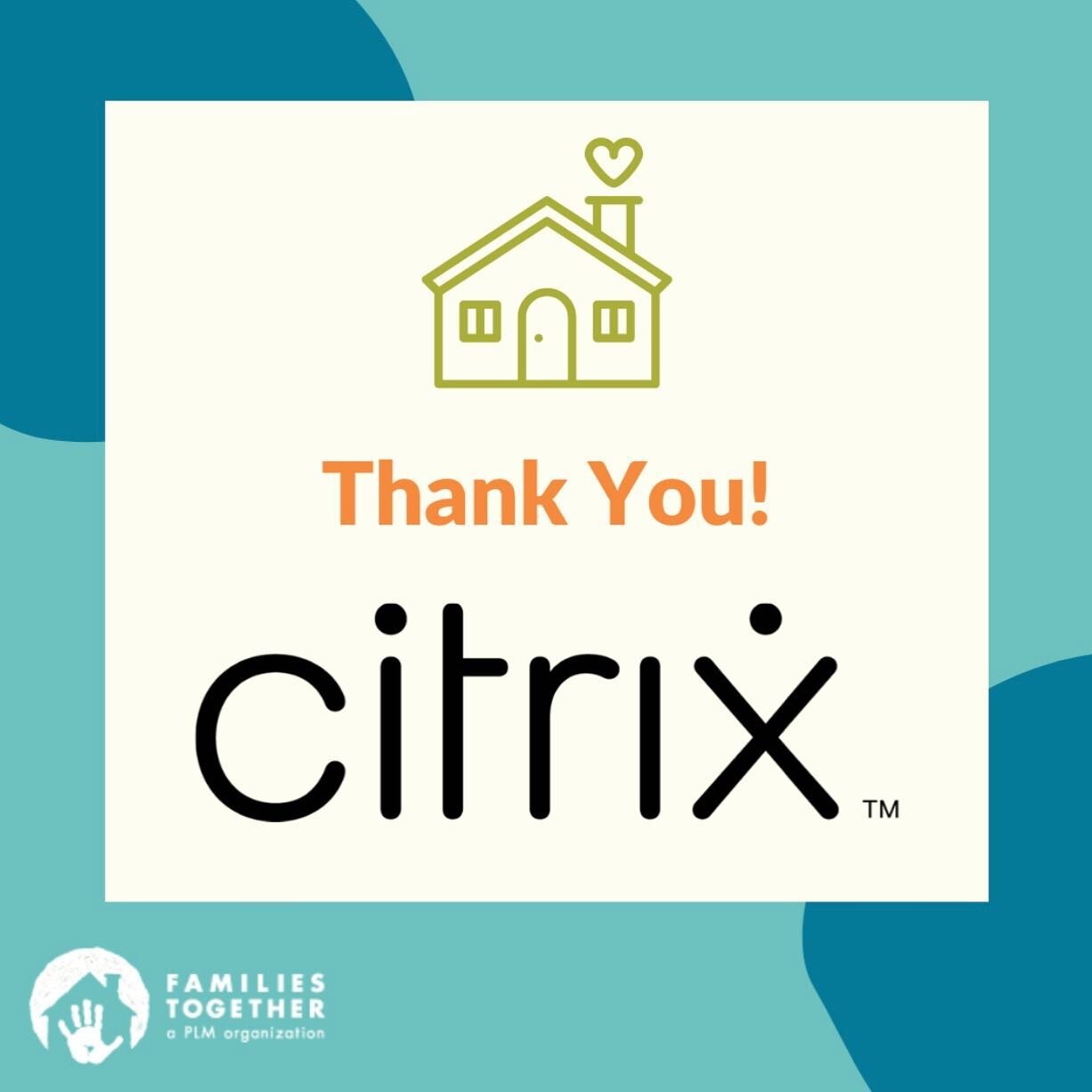 Thank you for supporting Families Together! @citrix
