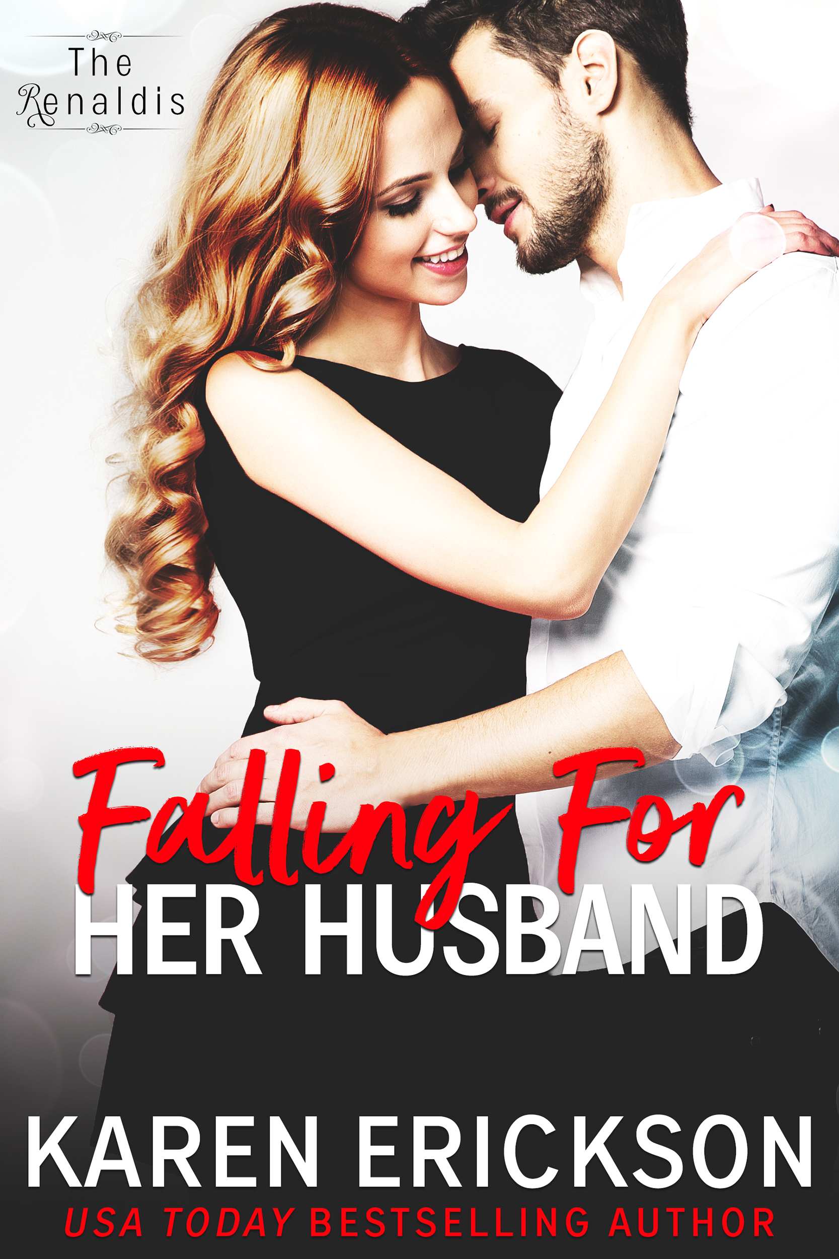 Falling For Her Husband