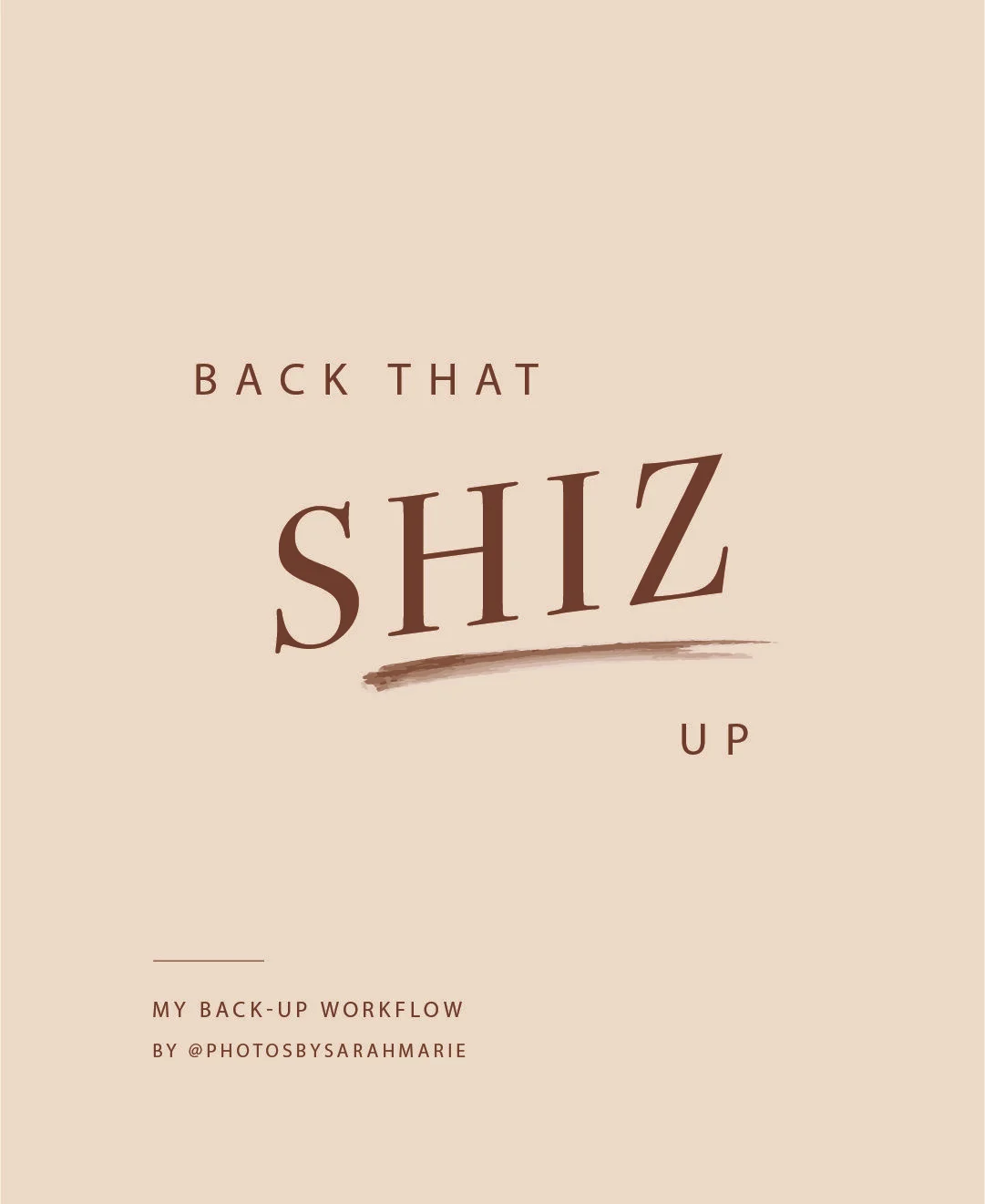 back that shiz up | my back-up workflow