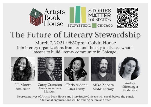 Announcing the panelists for our next event, a collaboration between ABH and StoryStudio: DL Moore, Carey Cranston, Chris Aldana, and Mike Zapata, with Audrey Niffenegger moderating and Deborah Siegel-Acevedo as host. Join us at the lovely Colvin Hou