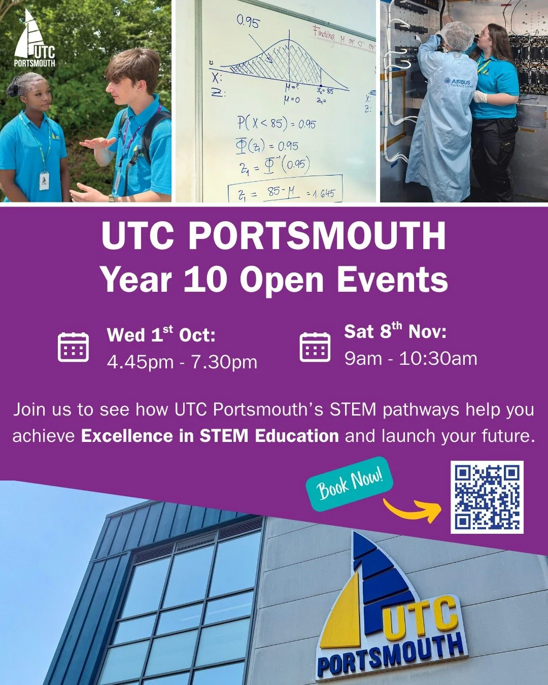 Book now for our Year 10 open events! 

Join us at UTC Portsmouth to discover how our specialist STEM curriculum can shape your future.

We&rsquo;re holding two Year 10 Open Days:

📅 Wednesday 1st November, 4:45pm &ndash; 7:30pm

📅 Saturday 8th Nov