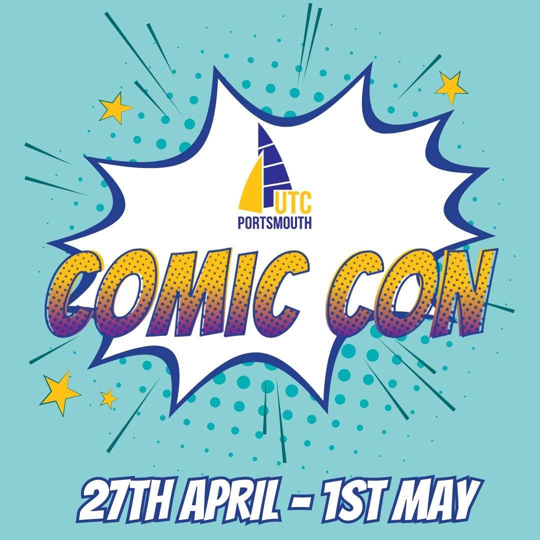 UTC Portsmouth's Comic Con week is back!

From 27th April - 1st May will are having a week full of events at the college to celebrate fandom, including our cosplay day on Friday 1st May (a highlight of the academic diary).

We will also be launching 