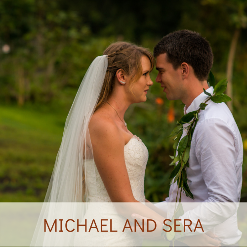 Michael and Sera