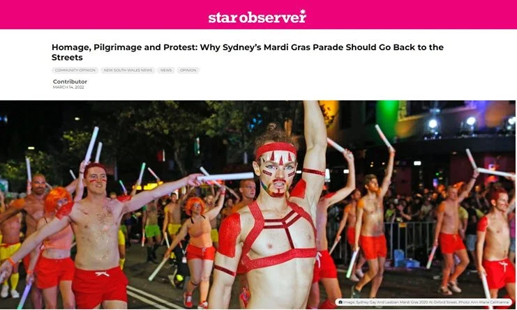 Star Observer: Homage, Pilgrimage and Protest: Why Sydney’s Mardi Gras Parade Should Go Back to the Streets