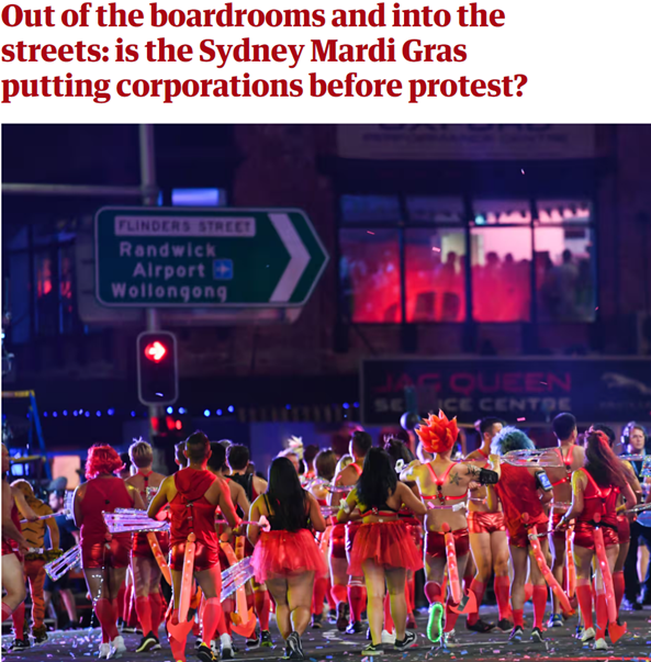 The Guardian: Out of the boardrooms and into the streets: is the Sydney Mardi Gras putting corporations before protest?