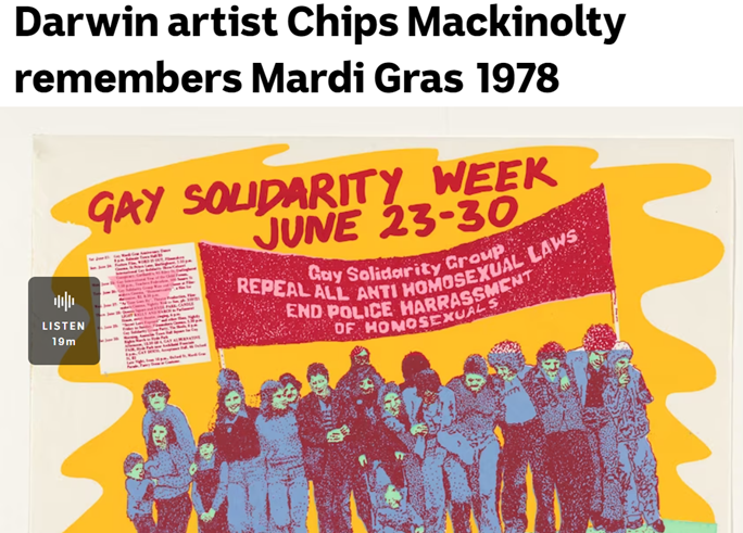 ABC Radio: Darwin artist Chips Mackinolty remembers Mardi Gras 1978