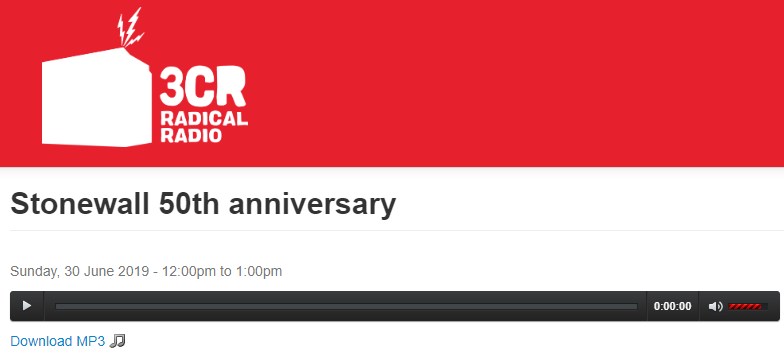 3CR Radical Radio: Stonewall 50th anniversary