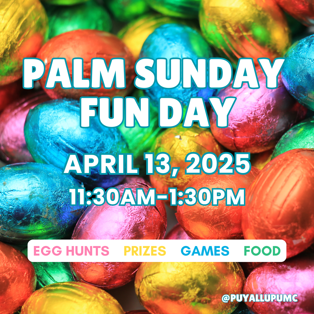 Slunda Fun Palm Sunday Family Fun Day β Puyallup United Methodist Church