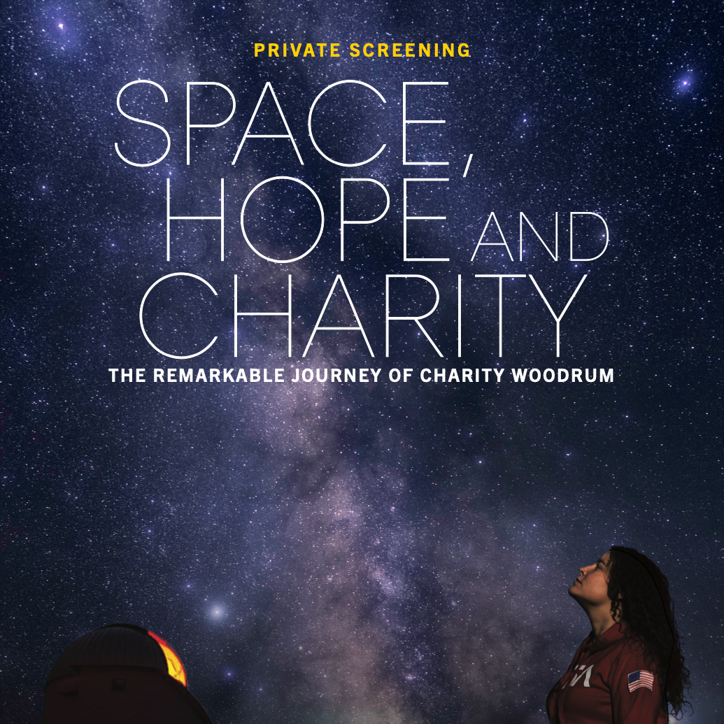 "Space, Hope, &amp; Charity" Film Screening
