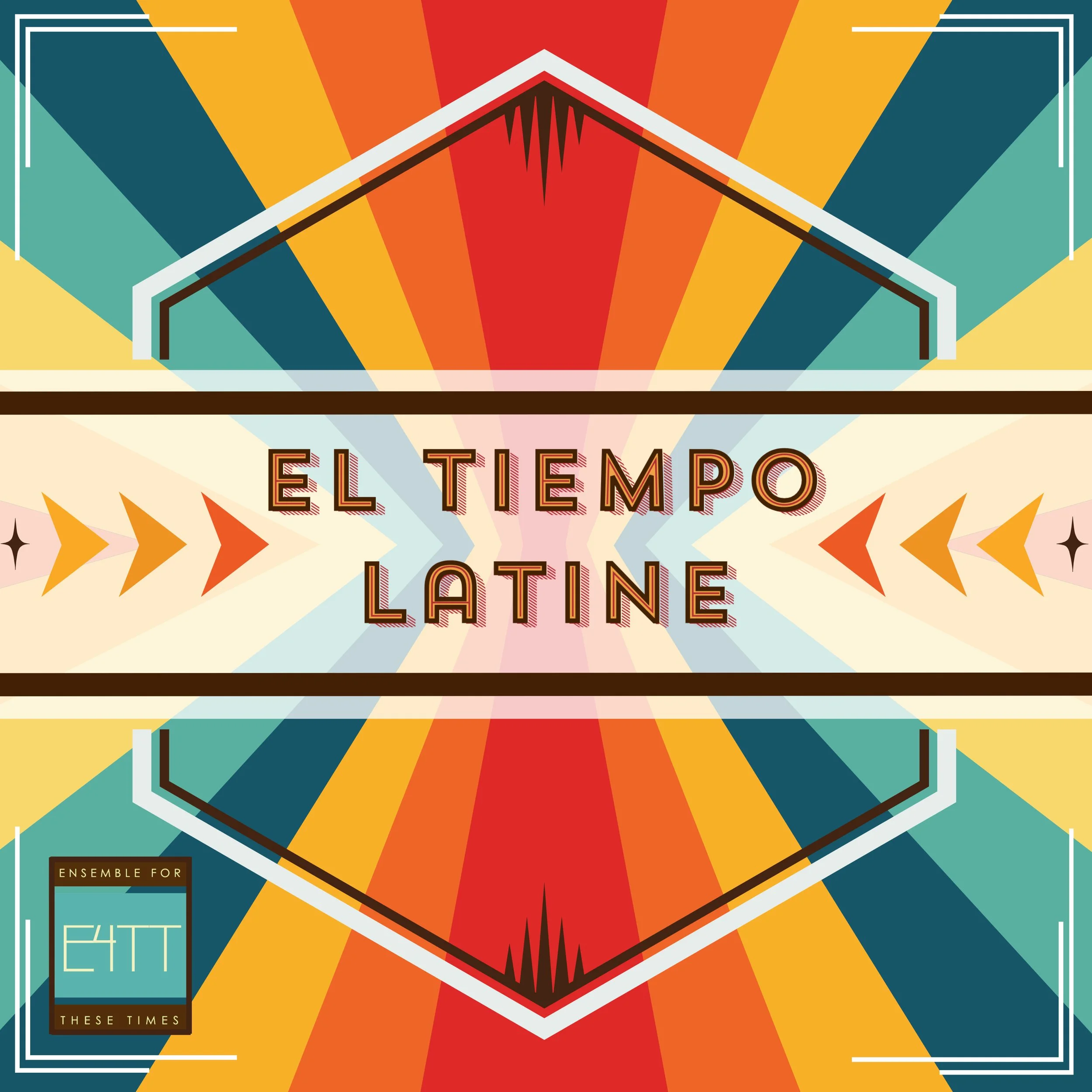 El Tiempo Latine by Ensemble for These Times