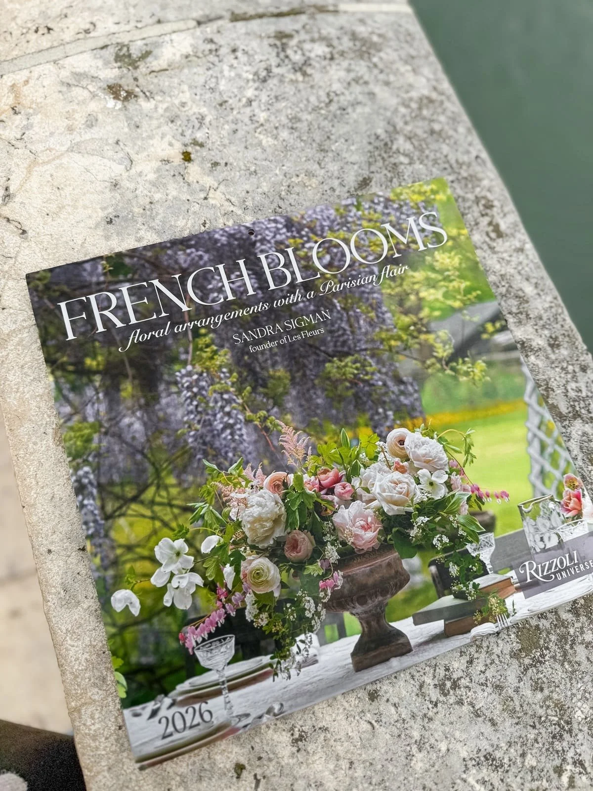 French Blooms 2026 Wall Calendar: Floral Arrangements with a Parisian Flair