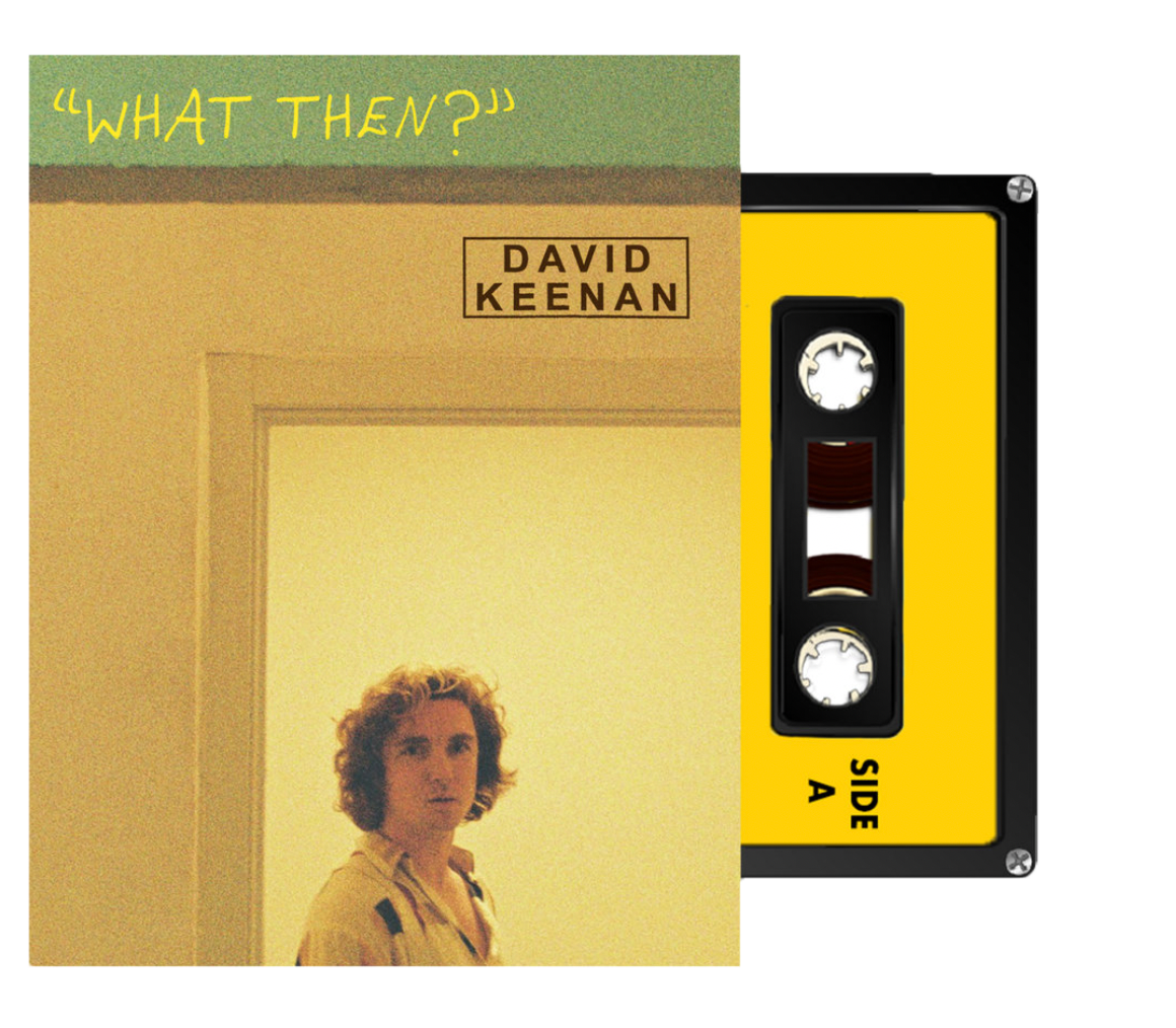 DAVID KEENAN - "WHAT THEN?" [CASSETTE]