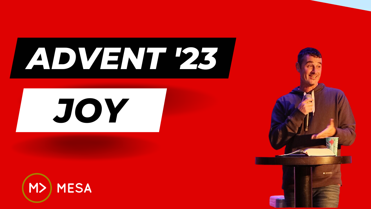 Advent 2022- Joy