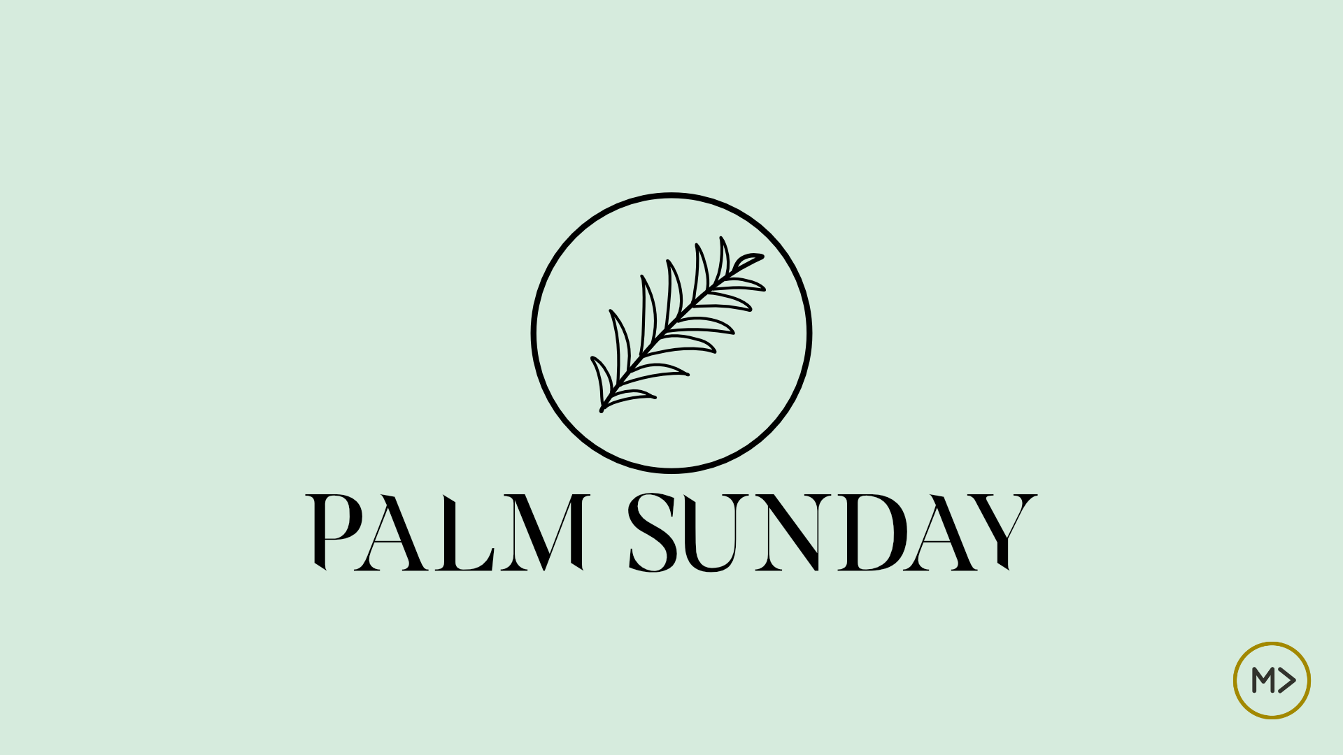 Palm Sunday