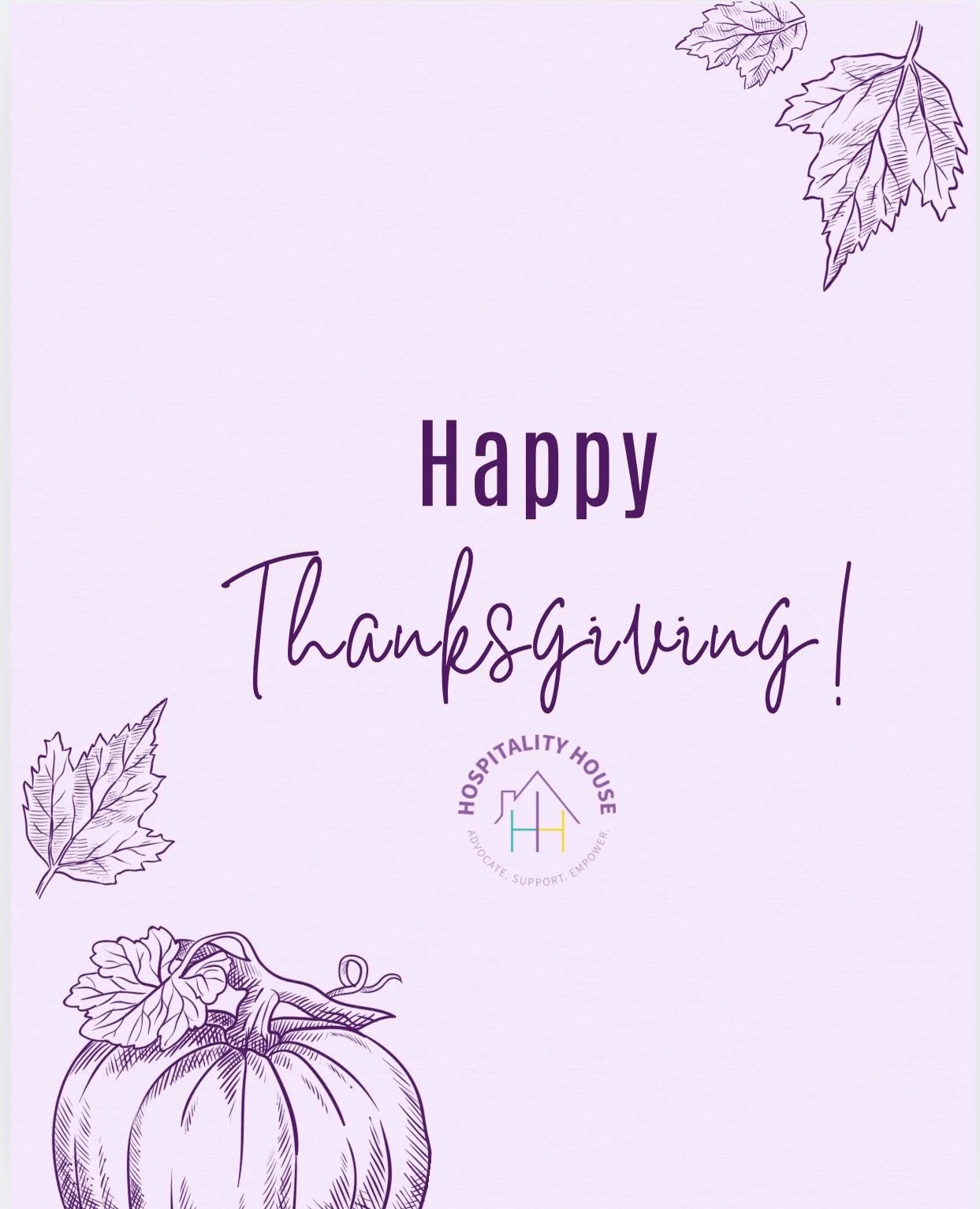 Happy Thanksgiving from Hospitality House for Women! Today and every day, we are thankful to serve survivors with the community on our side. 
...

&iexcl;Feliz D&iacute;a de Acci&oacute;n de Gracias de parte del equipo de  Hospitality House for Women