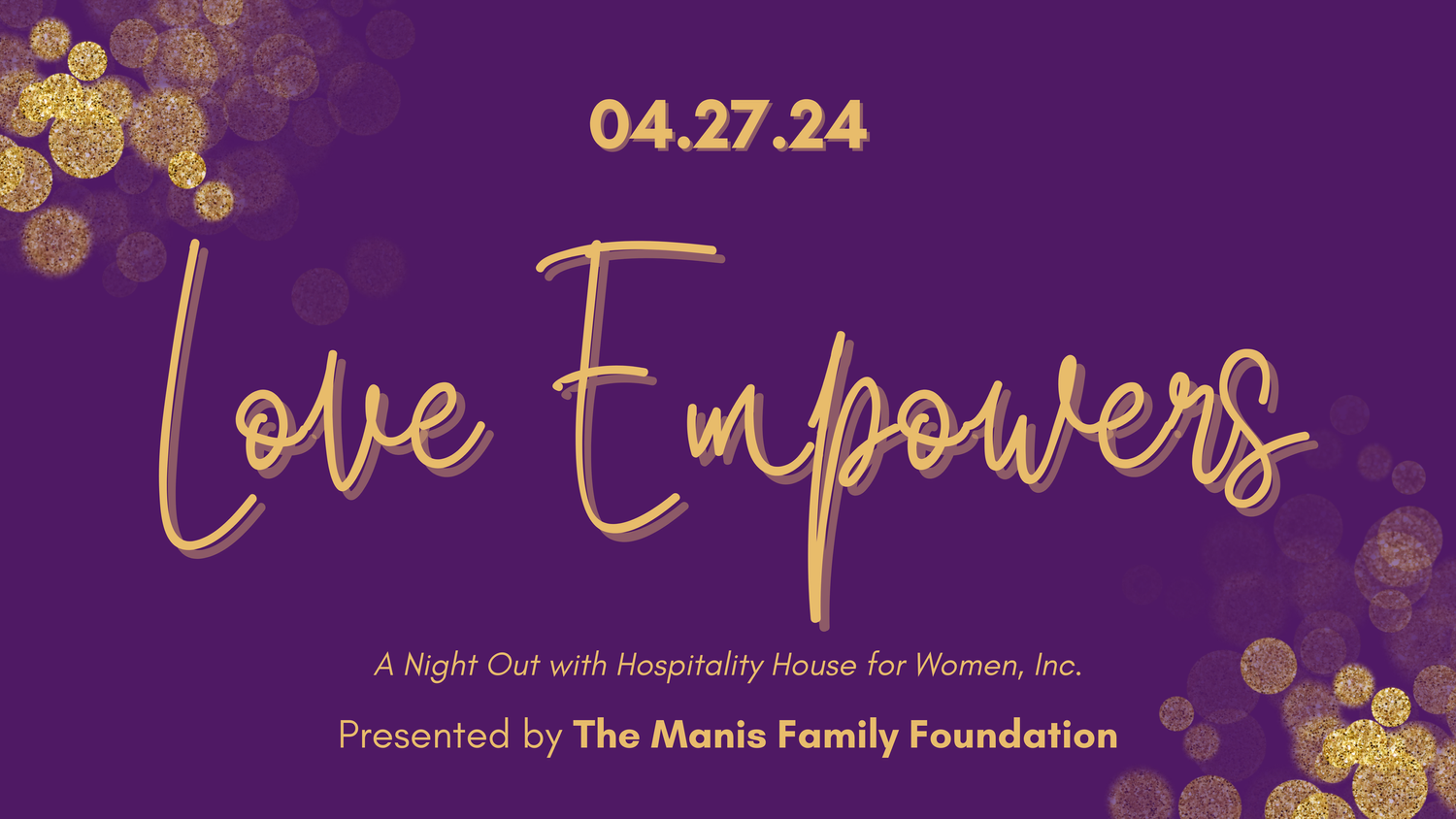 Love Empowers — Hospitality House for Women, Inc.