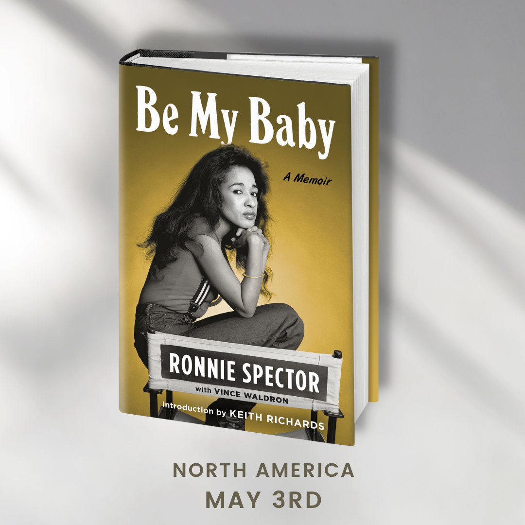 Be My Baby  by Ronnie Spector - New Edition 