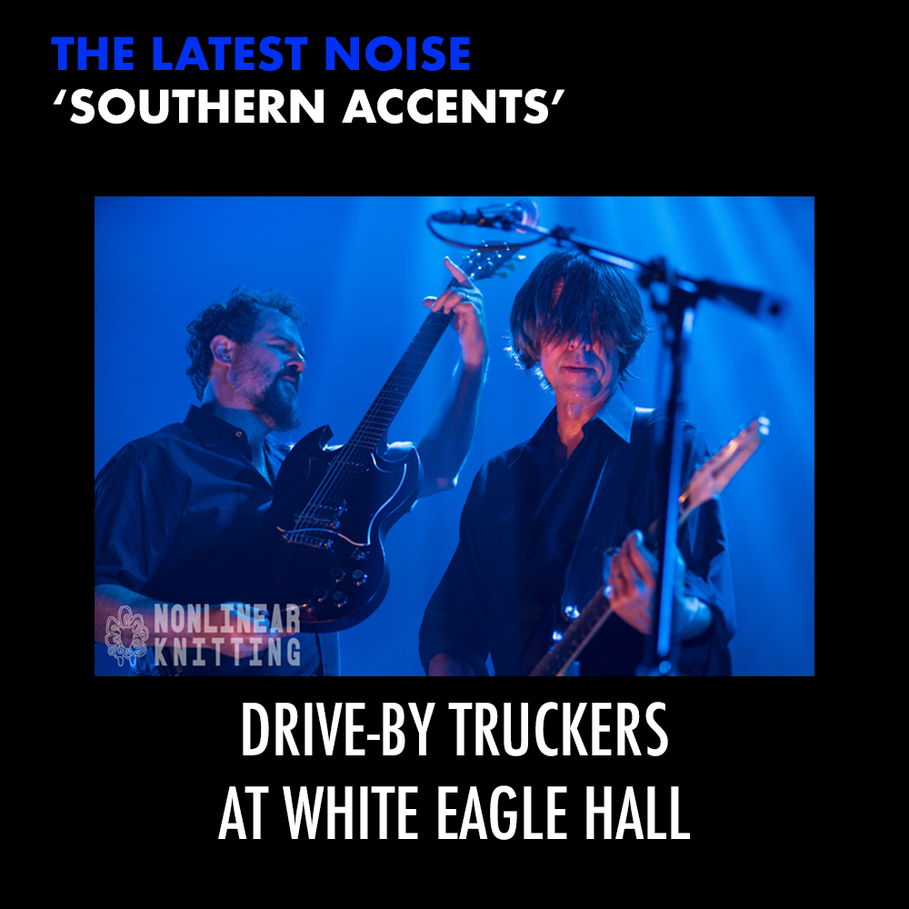 Drive-By Truckers at White Eagle Hall