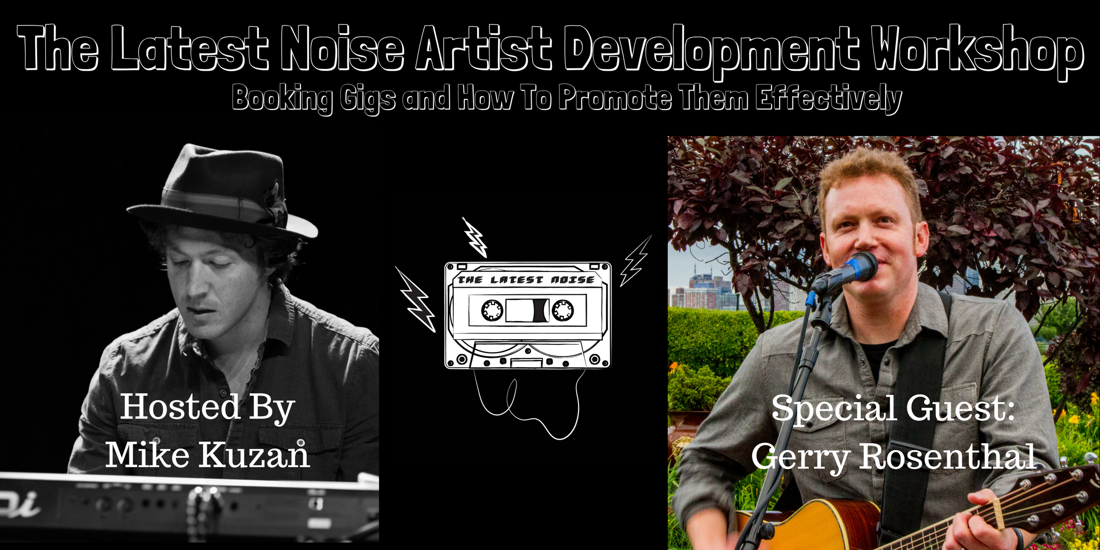 Announcing The Latest Noise Artist Development Workshops