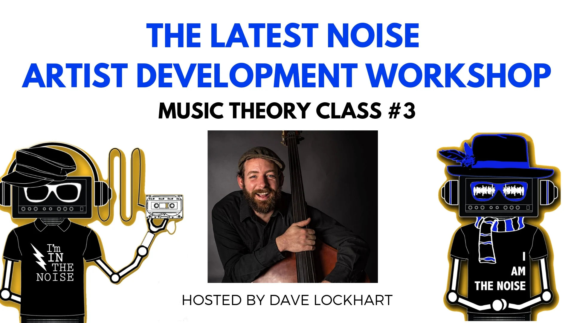 TLN Artist Development Workshop Music Theory with Dave Lockhart