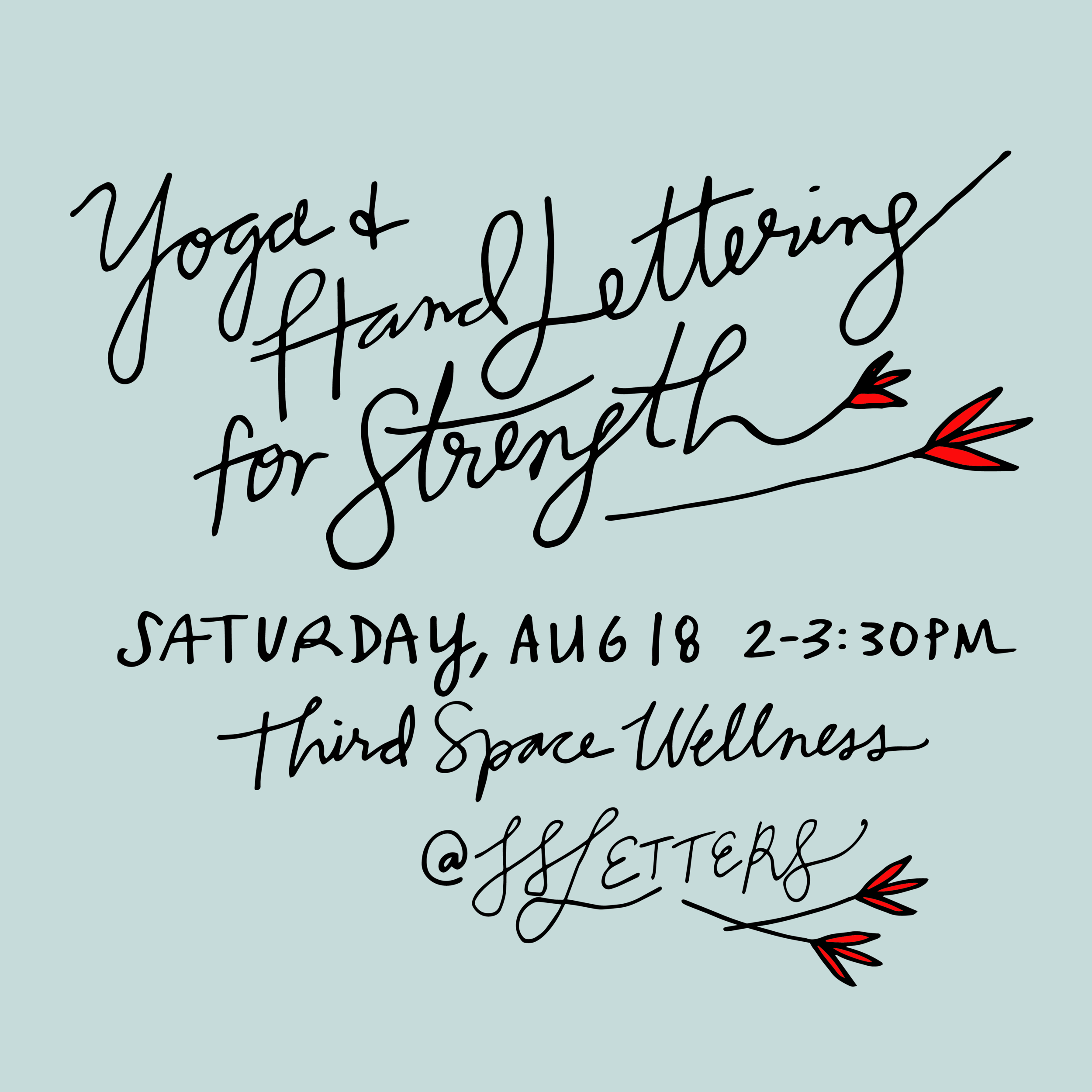 Yoga and Hand Lettering Workshop - for Strength