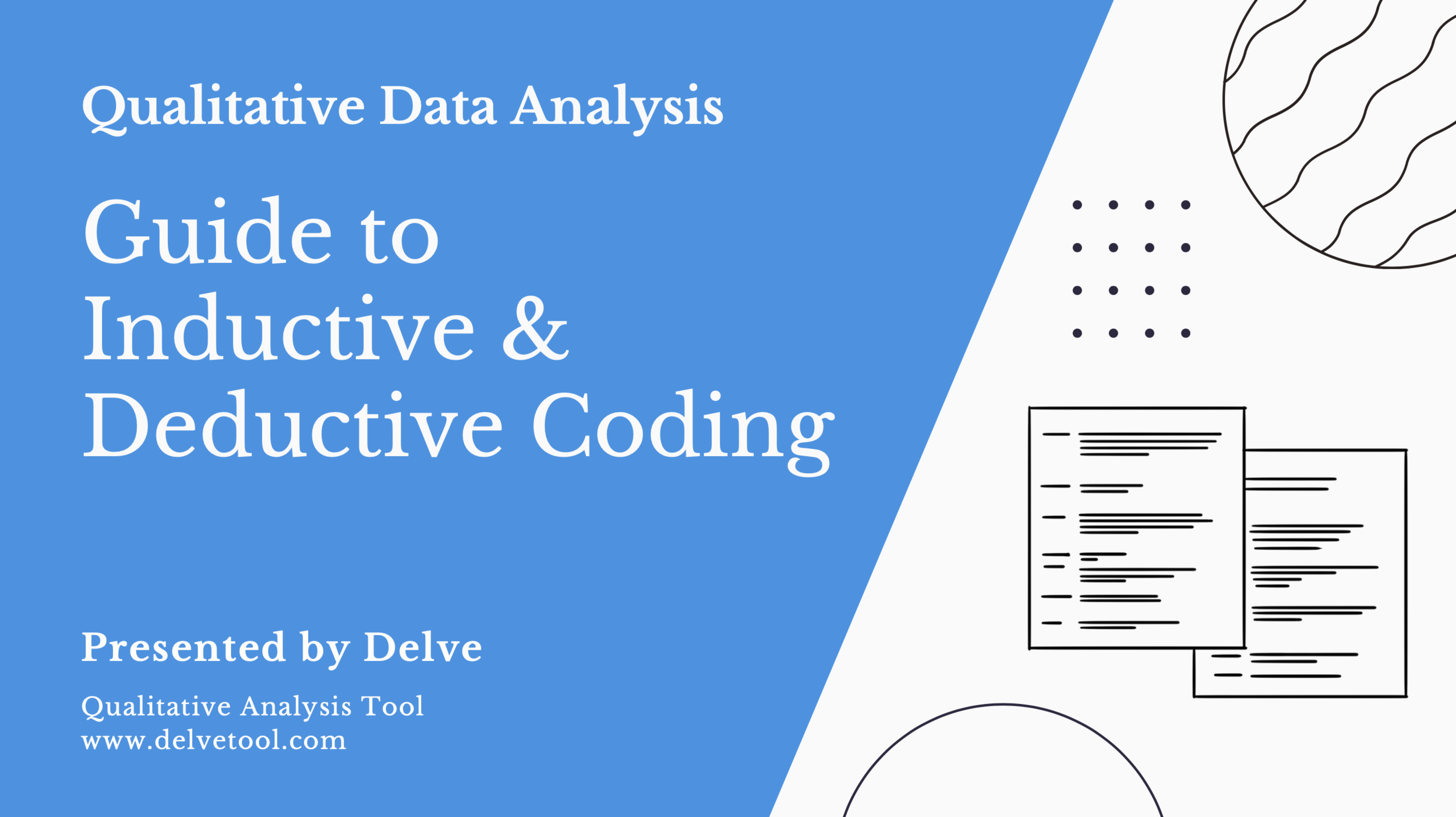 How to Analyze Qualitative Data