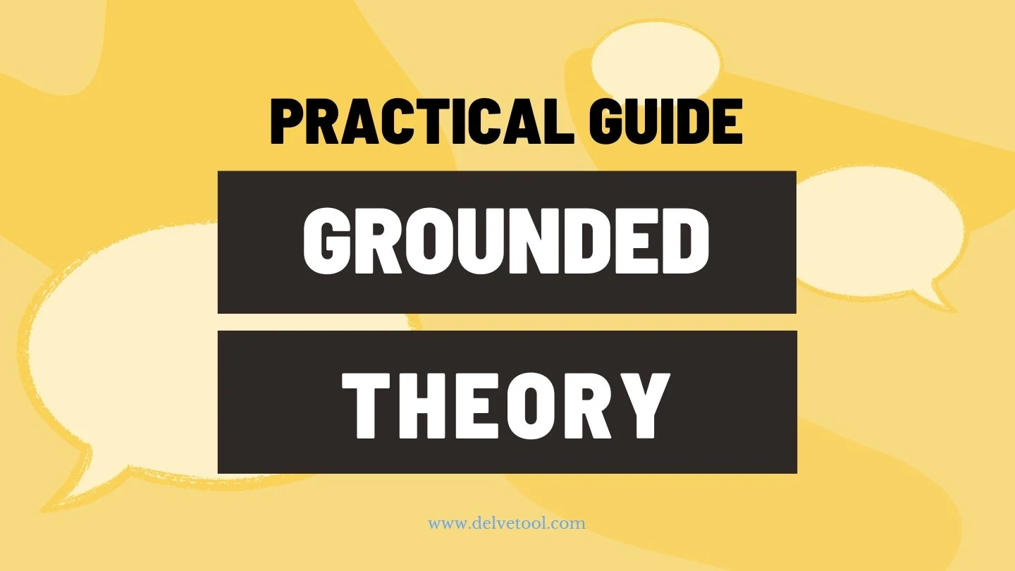 History of Grounded Theory — Delve