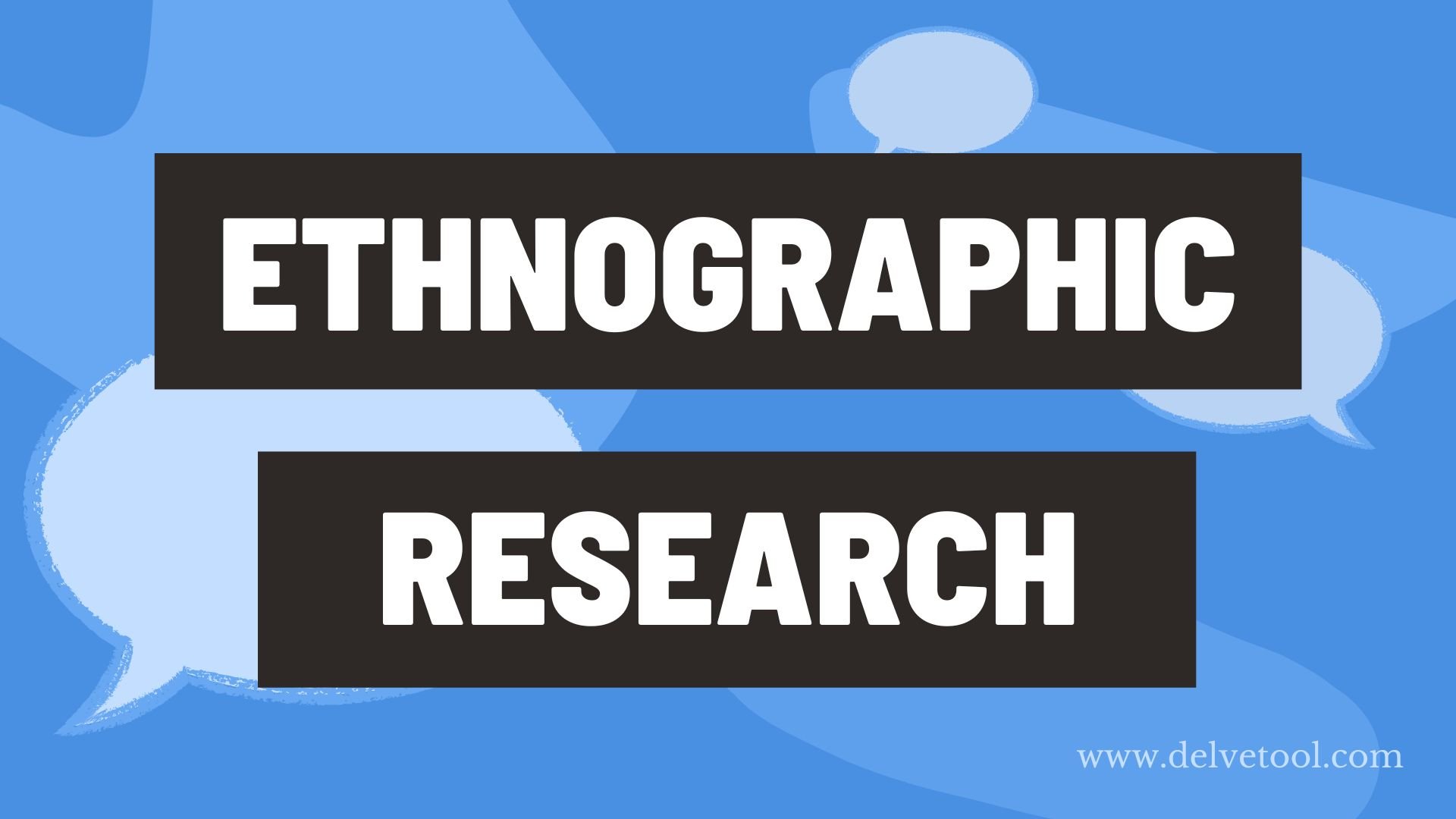 qualitative research in ethnographic